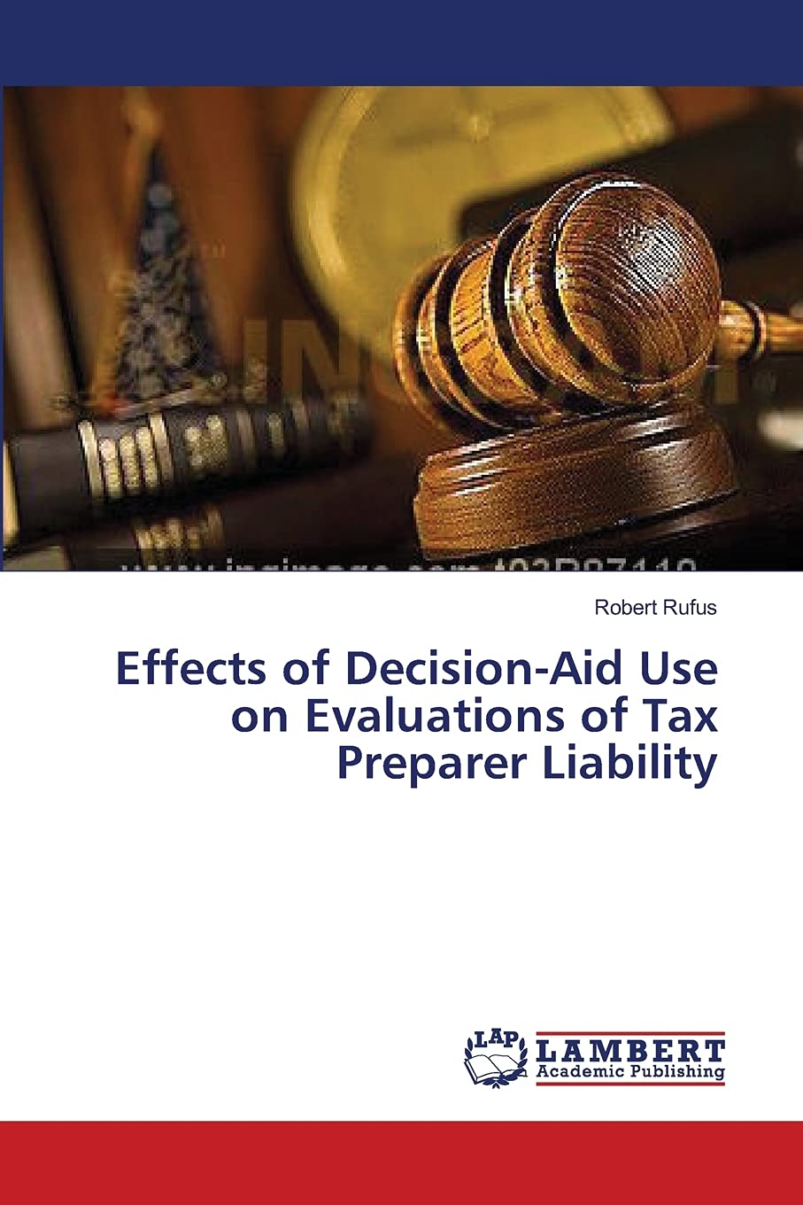 Effects of DecisionAid Use on Evaluations of Tax Preparer Liability,Used