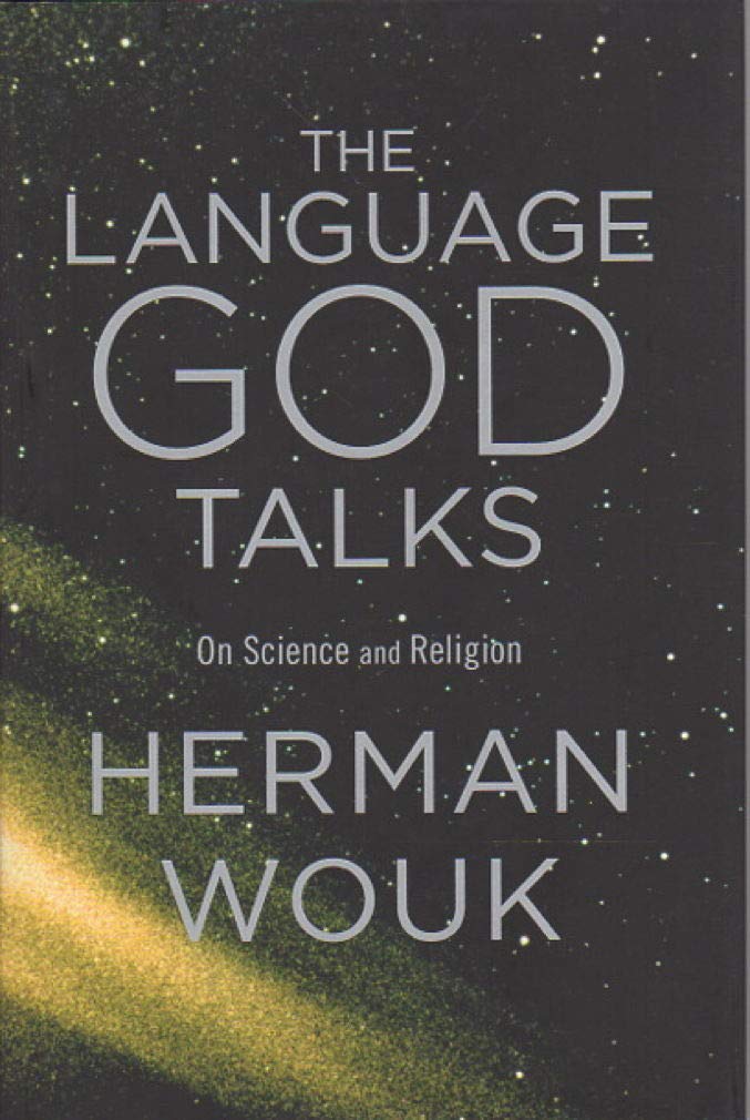 The Language God Talks: On Science and Religion,Used