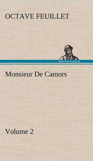 Monsieur De Camors  Volume 2,Used