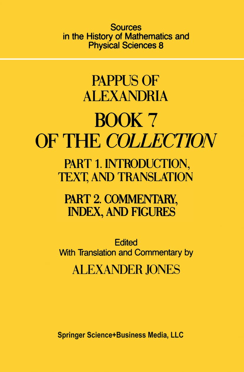 Pappus Of Alexandria: Book 7 Of The Collection