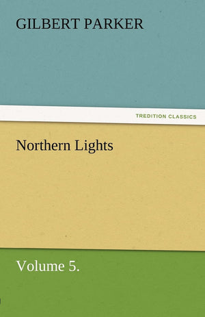 Northern Lights, Volume 5.,Used