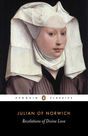 Revelations Of Divine Love (Short Text And Long Text),Used