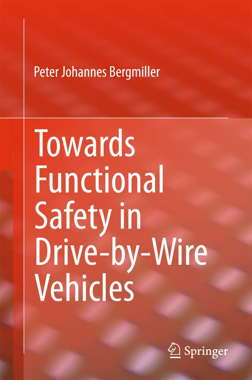 Towards Functional Safety in DrivebyWire Vehicles,Used
