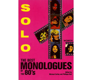 Solo!: The Best Monologues of the 80s  Women (Applause Books),Used