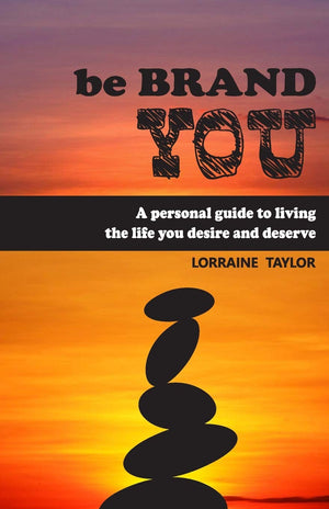 be BrandYOU: A Personal Guide to Living the Life You Desire and Deserve,Used