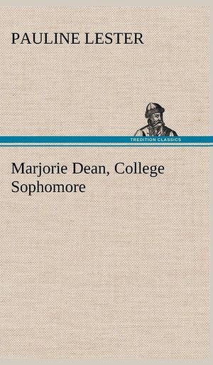 Marjorie Dean, College Sophomore,Used