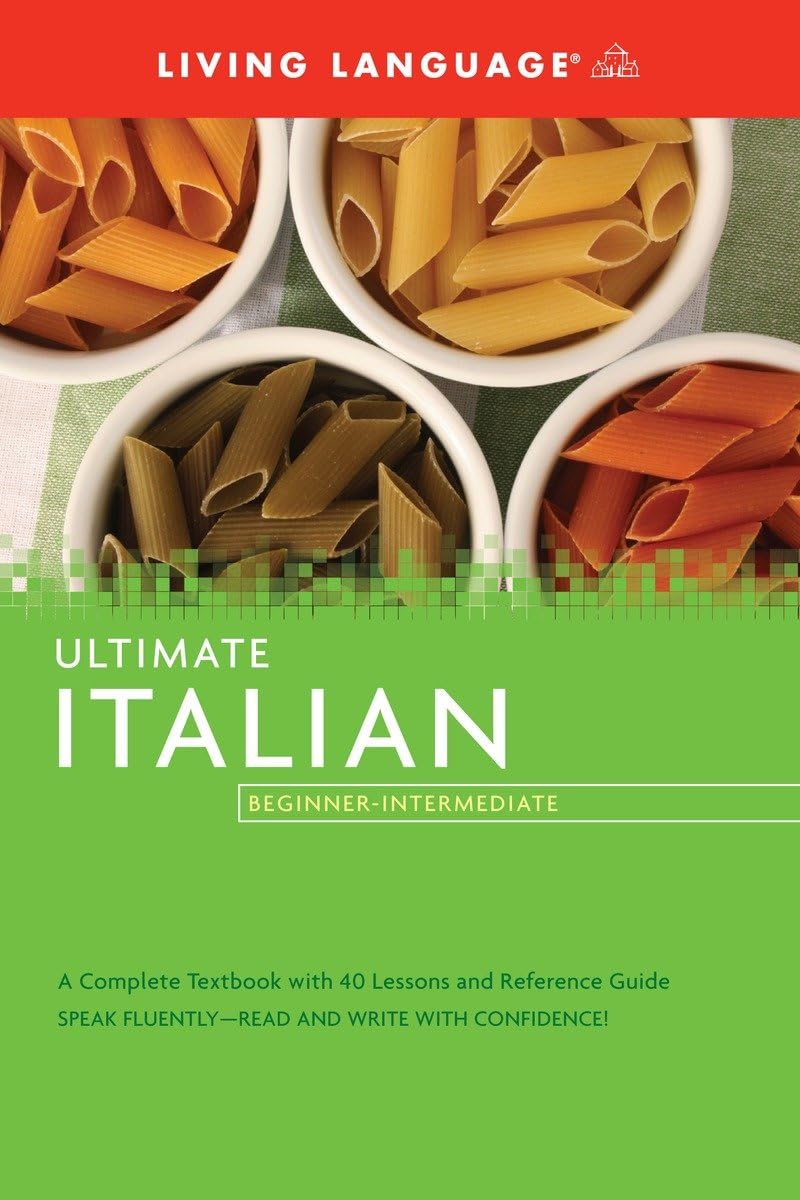 Ultimate Italian BeginnerIntermediate (Coursebook) (Ultimate BeginnerIntermediate),New