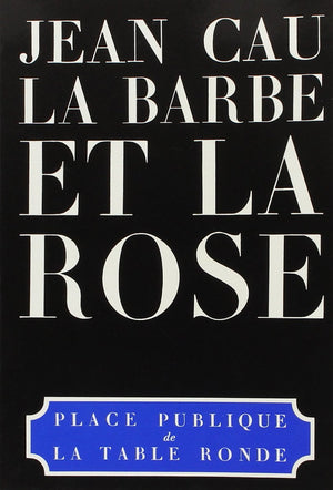 La barbe et la rose,Used