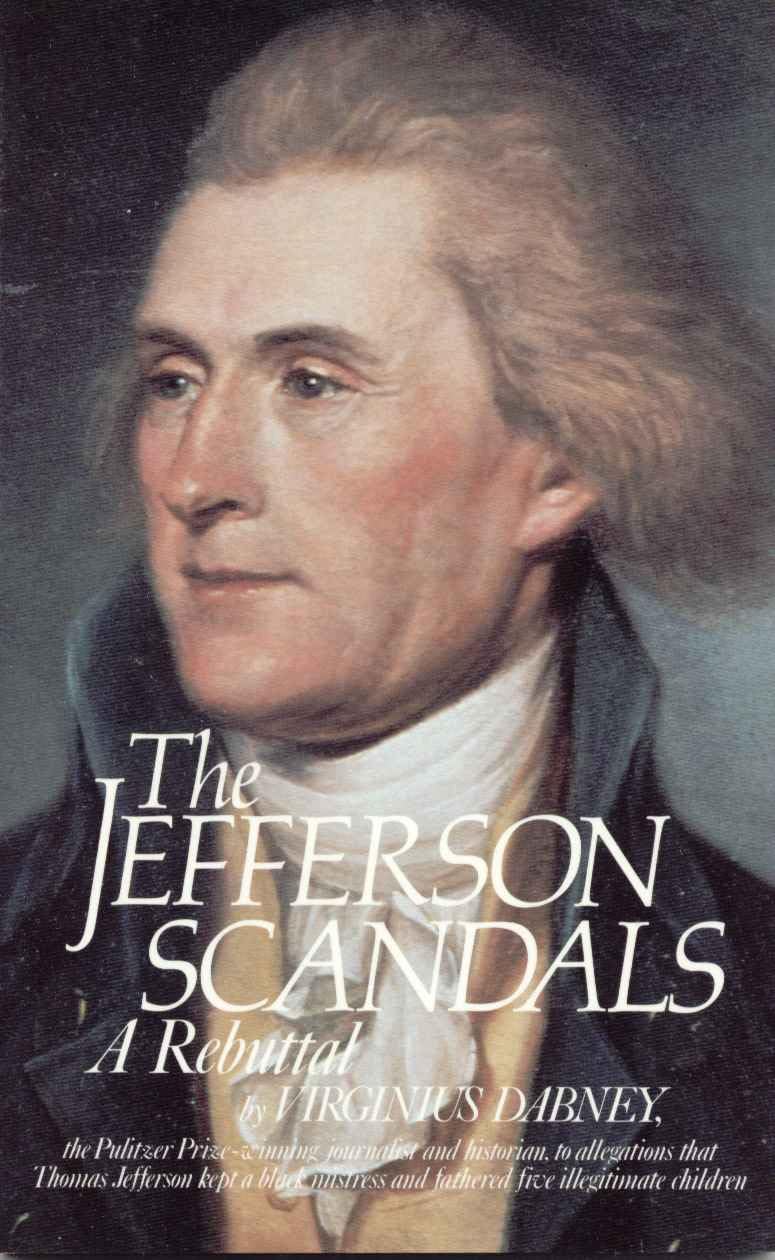 The Jefferson Scandals: A Rebuttal,New
