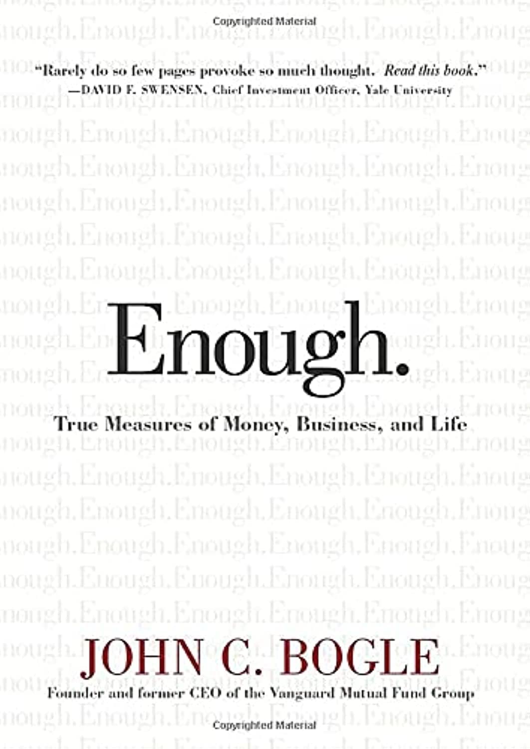 Enough: True Measures Of Money, Business, And Life