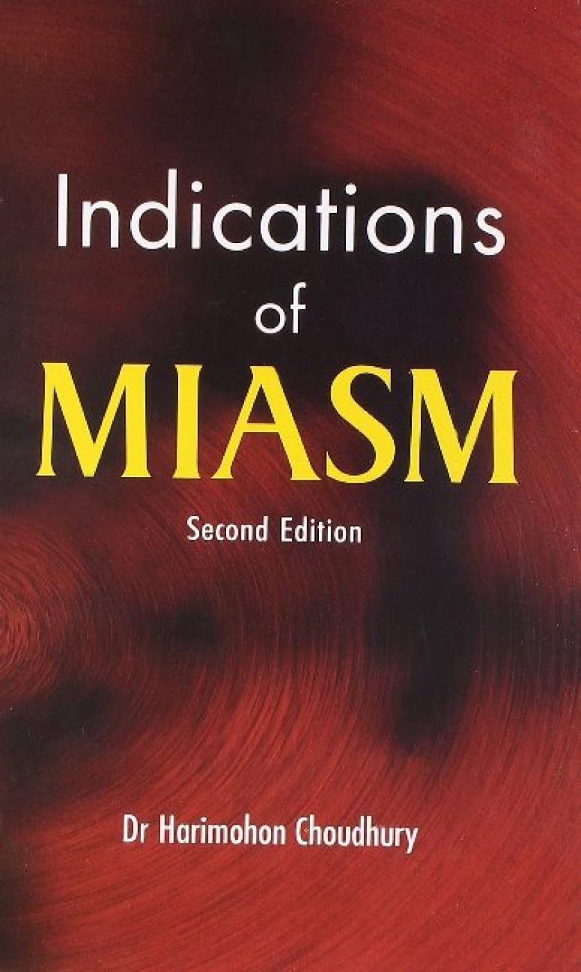 Indications Of Miasm - 2Nd Edition