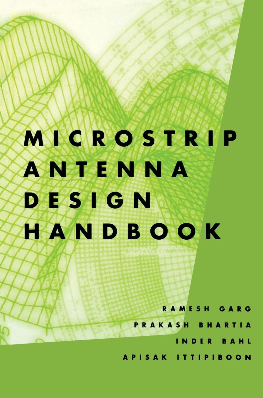 Microstrip Antenna Design Handbook (Artech House Antennas And Propagation Library)