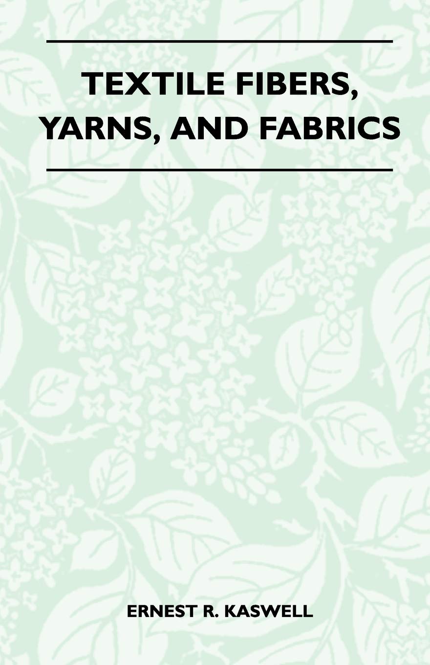 Textile Fibers, Yarns, And Fabrics,Used