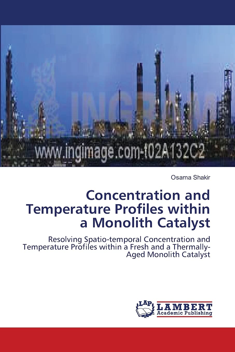 Concentration and Temperature Profiles within a Monolith Catalyst: Resolving Spatiotemporal Concentration and Temperature Profi,Used