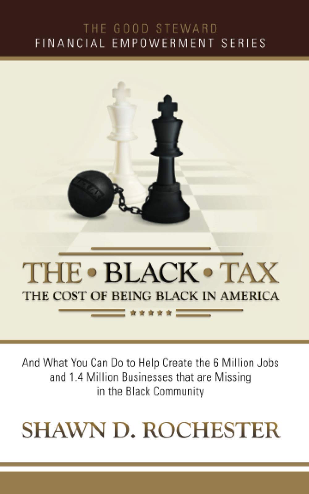 The Black Tax: The Cost of Being Black in America,Used