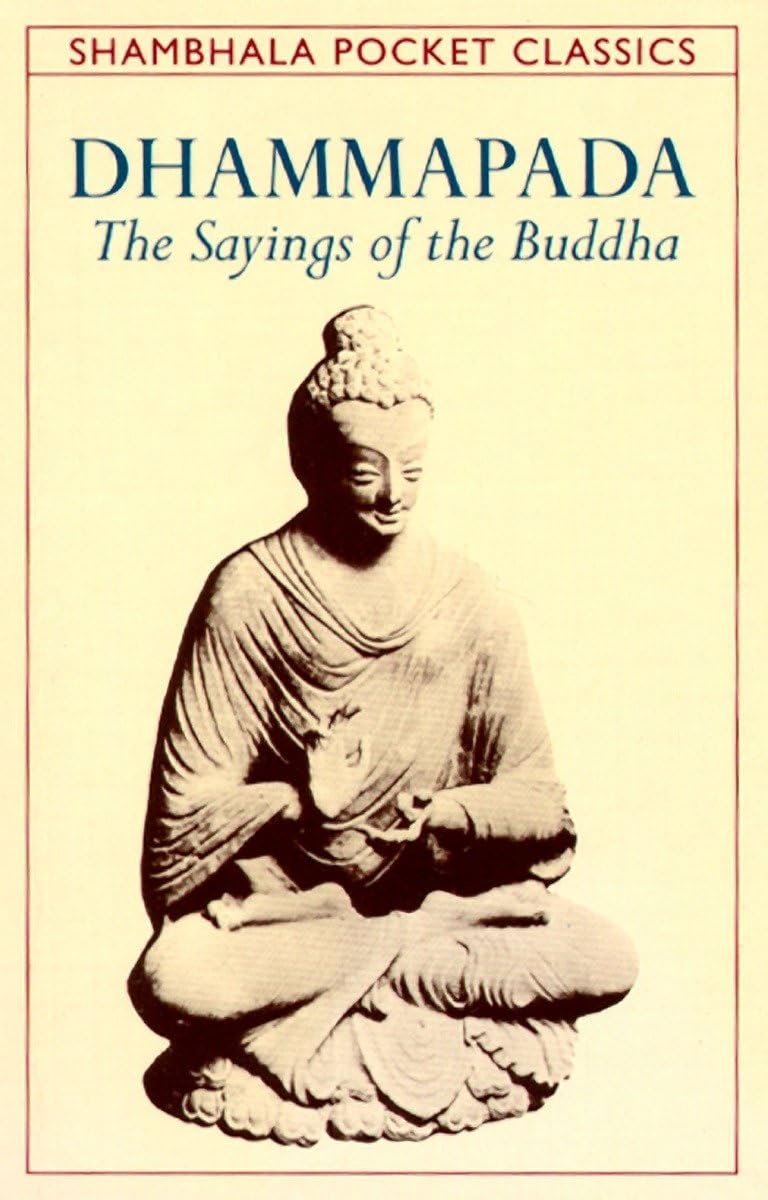 Dhammapada: The Sayings of the Buddha (Shambhala Pocket Classics),Used