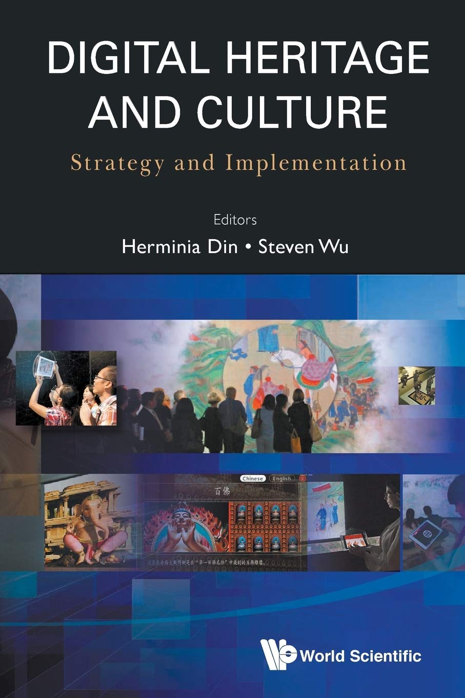 Digital Heritage And Culture: Strategy And Implementation,Used