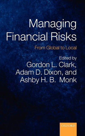 Managing Financial Risks: From Global To Local,Used