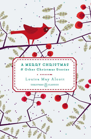 A Merry Christmas: And Other Christmas Stories (Penguin Christmas Classics),New