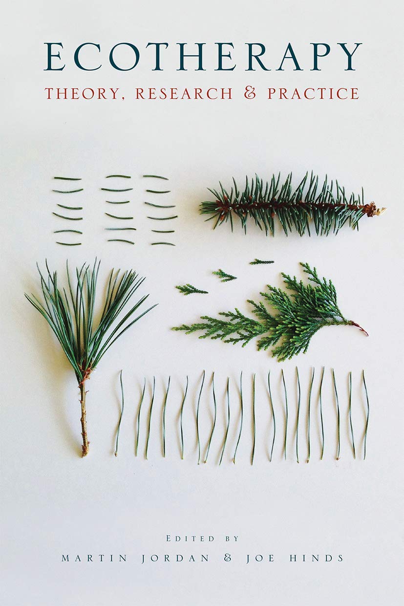 Ecotherapy: Theory, Research and Practice,Used