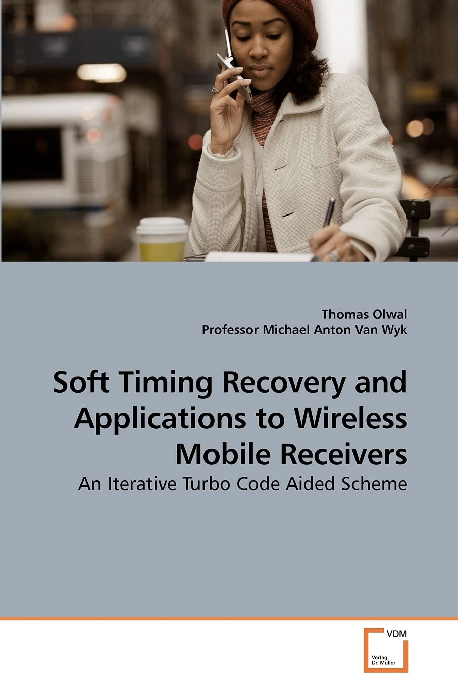 Soft Timing Recovery and Applications to Wireless Mobile Receivers: An Iterative Turbo Code Aided Scheme,Used