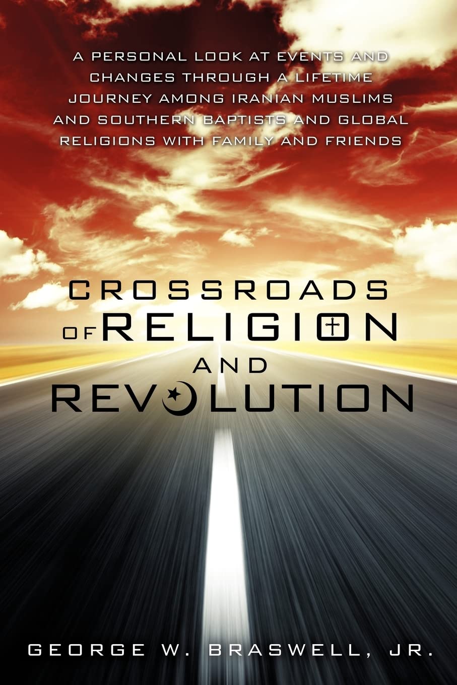 Crossroads Of Religion And Revolution,Used