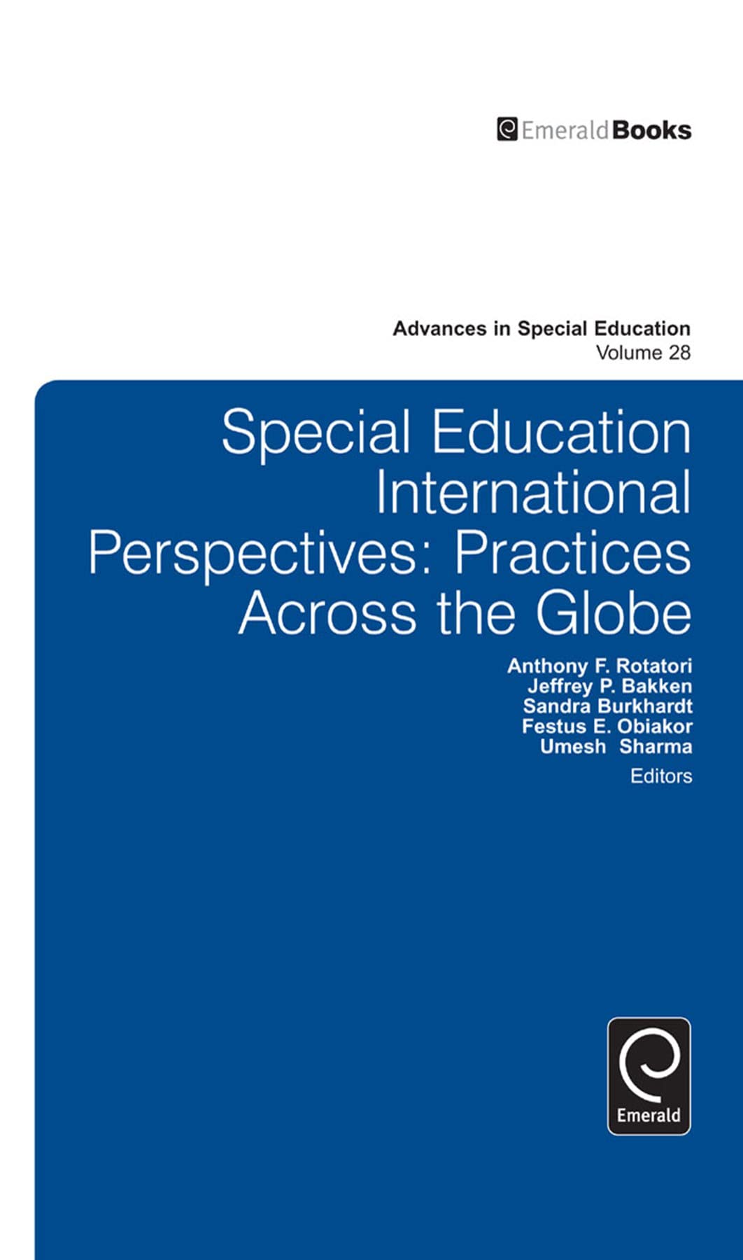 Special Education International Perspectives: Practices Across the Globe (Advances in Special Education, 28),Used