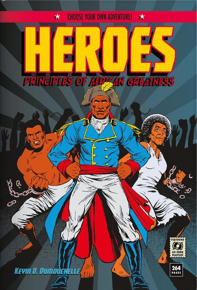 Heroes: Principles of African Greatness,Used