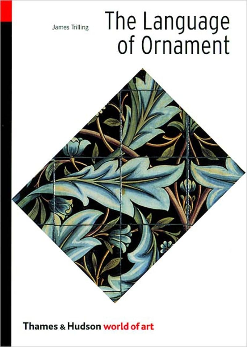 The Language Of Ornament (World Of Art),New