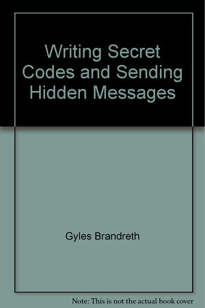 Writing secret codes and sending hidden messages,Used