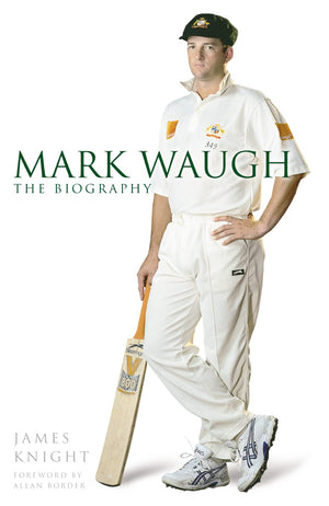Mark Waugh: The Biography-used