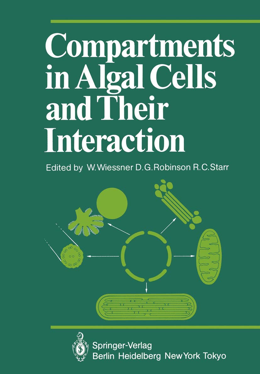 Compartments in Algal Cells and Their Interaction (Proceedings in Life Sciences),Used