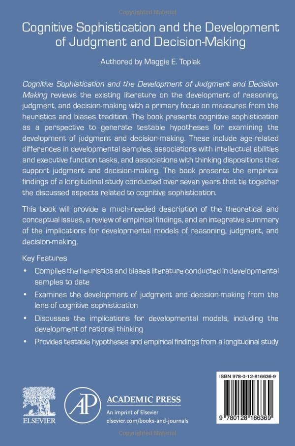 Cognitive Sophistication and the Development of Judgment and DecisionMaking,Used