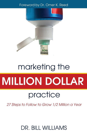 Marketing the Million Dollar Practice: 27 Steps to Follow to grow 1/2 Million a Year,Used