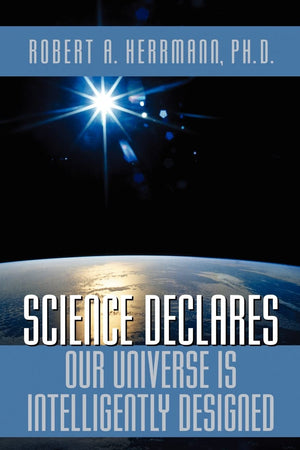 Science Declares Our Universe Is Intelligently Designed,Used