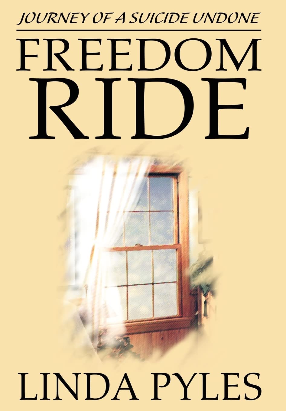 Freedom Ride: Journey of a Suicide Undone,Used