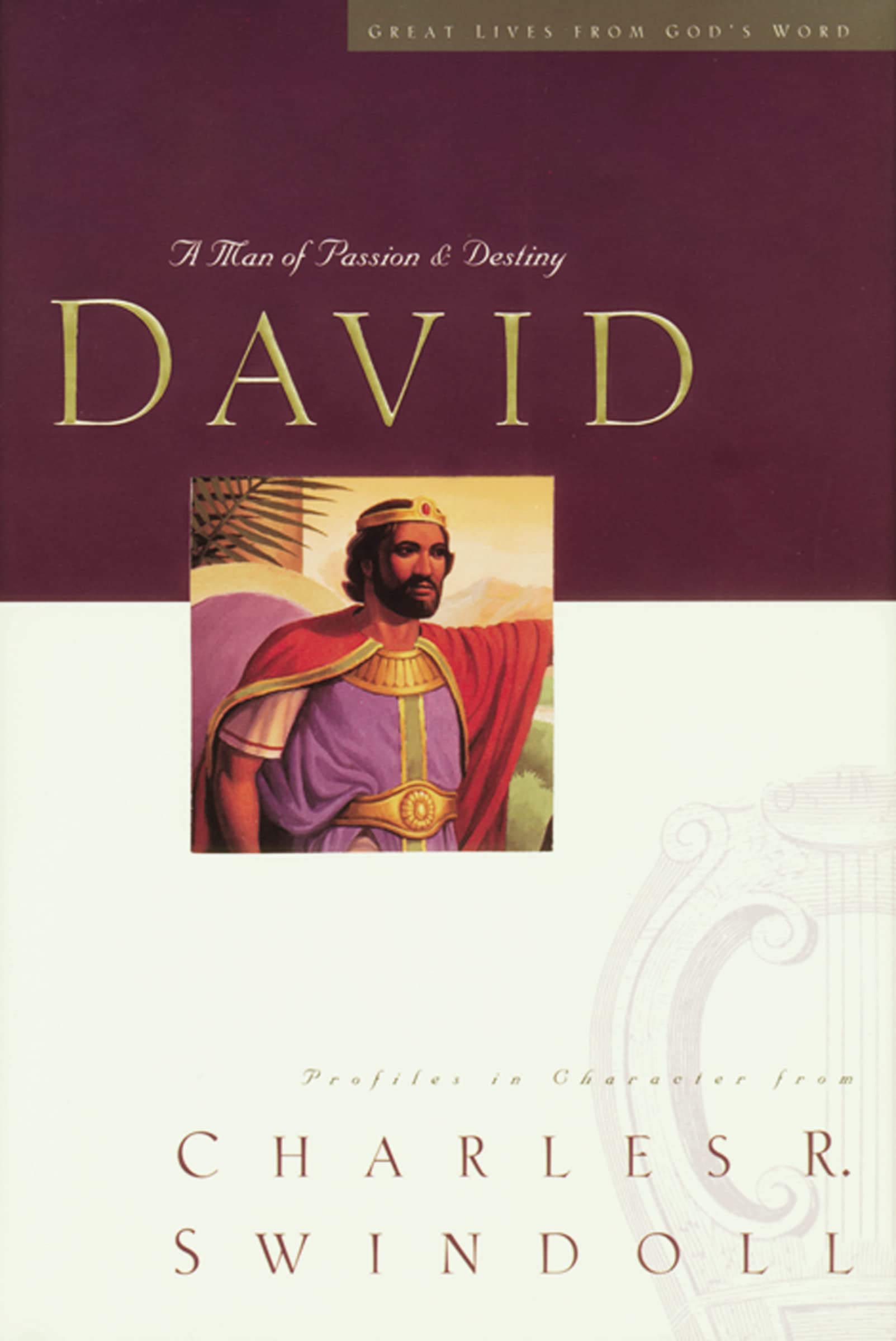 David A Man Of Passion And Destiny,Used