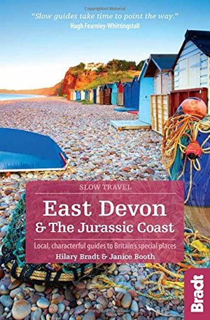 East Devon & the Jurassic Coast: Local, Characterful Guides to Britain's special places (Bradt Slow Travel),Used