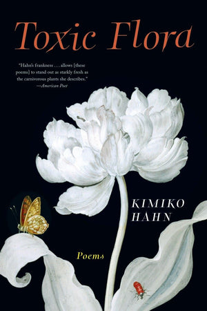 Toxic Flora: Poems,New