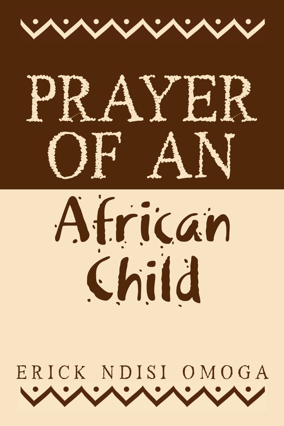 Prayer Of An African Child,Used