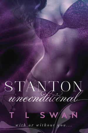 Stanton Unconditional (Stanton Series),New