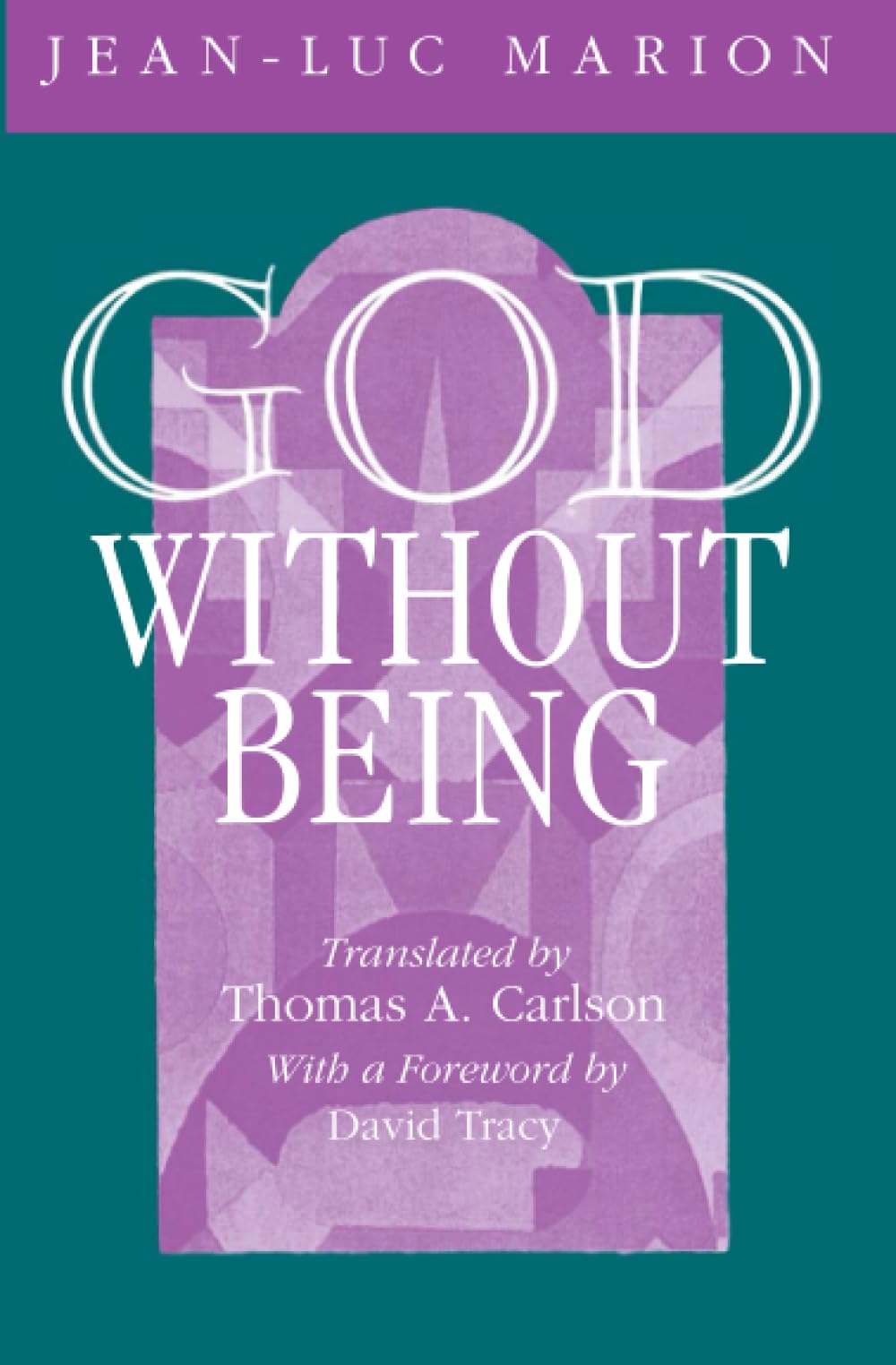 God Without Being: HorsTexte (Religion and Postmodernism),Used
