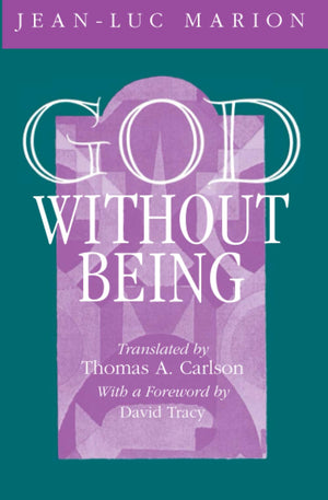 God Without Being: HorsTexte (Religion and Postmodernism),Used