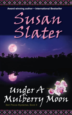 Under A Mulberry Moon: Ben Pecos Mysteries, Book 5,Used