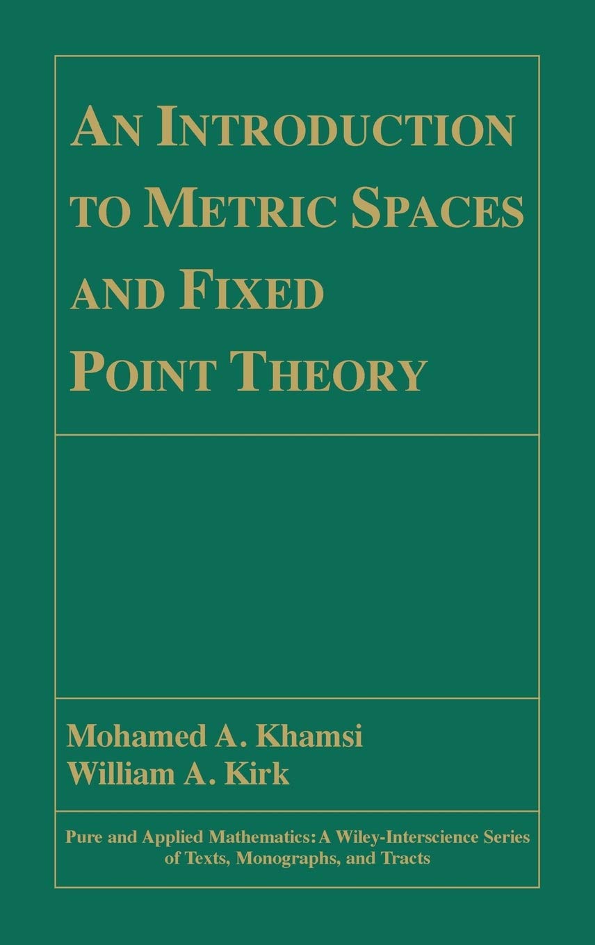 An Introduction to Metric Spaces and Fixed Point Theory,Used