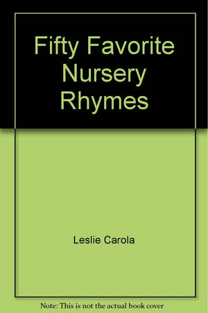 Fifty Favorite Nursery Rhymes,Used