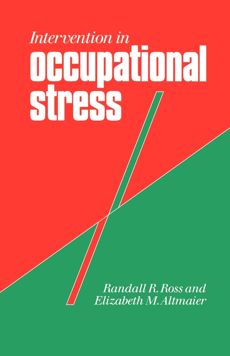 Intervention In Occupational Stress: A Handbook Of Counselling For Stress At Work (Counselling In Practice),Used
