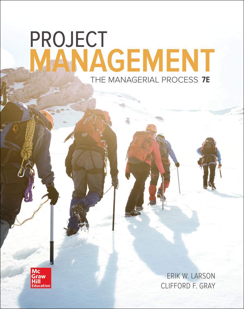 Project Management: The Managerial Process (Mcgrawhill Series Operations And Decision Sciences)