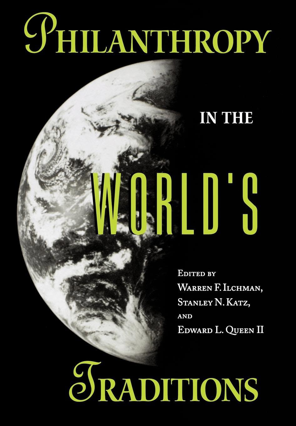 Philanthropy in the World's Traditions (Philanthropic and Nonprofit Studies),Used