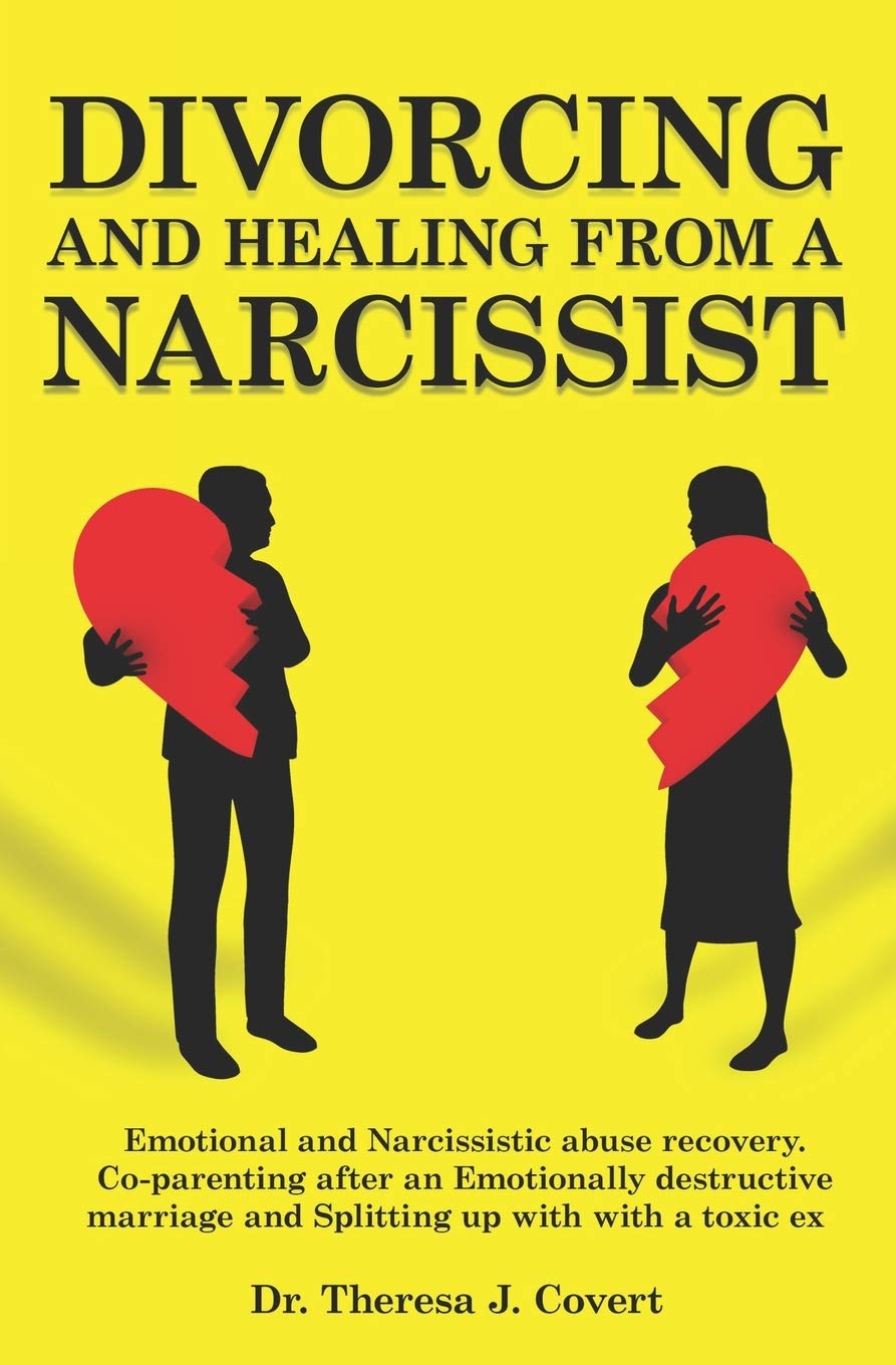 Divorcing and Healing from a Narcissist: Emotional and Narcissistic Abuse Recovery. Coparenting after an Emotionally destructiv,Used